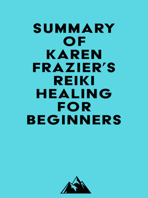 cover image of Summary of Karen Frazier's Reiki Healing for Beginners